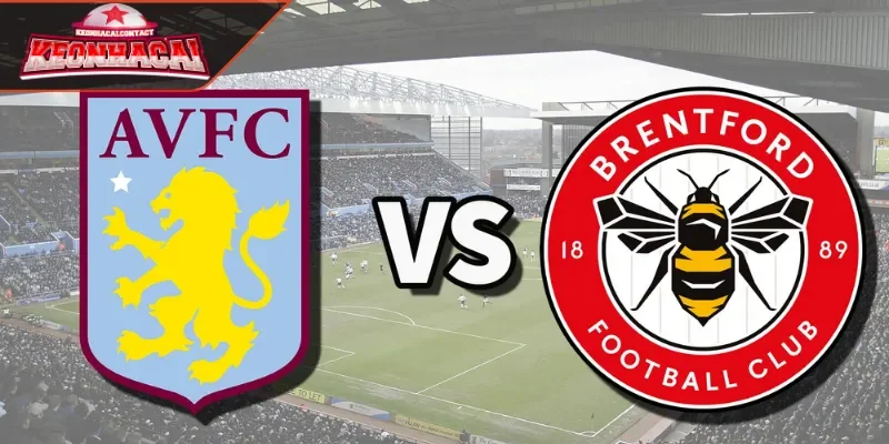 Dự đoán và soi kèo Aston Villa vs Brentford