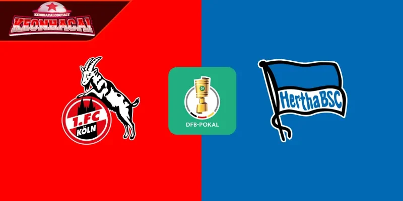 Nhận định FC Cologne vs Hertha Berlin tổng quan